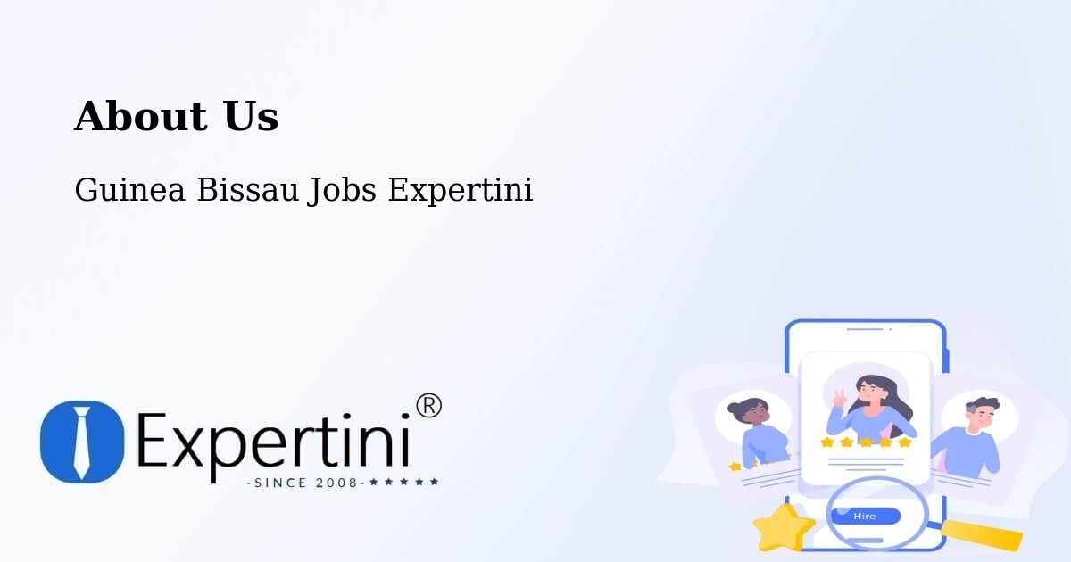About Expertini Recruitment Platform  – Guinea Bissau - Guinea Bissau Jobs Expertini