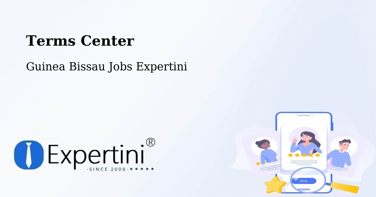 Terms of Service – Guinea Bissau - Guinea Bissau Jobs Expertini